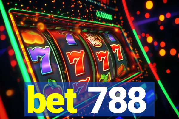 bet 788